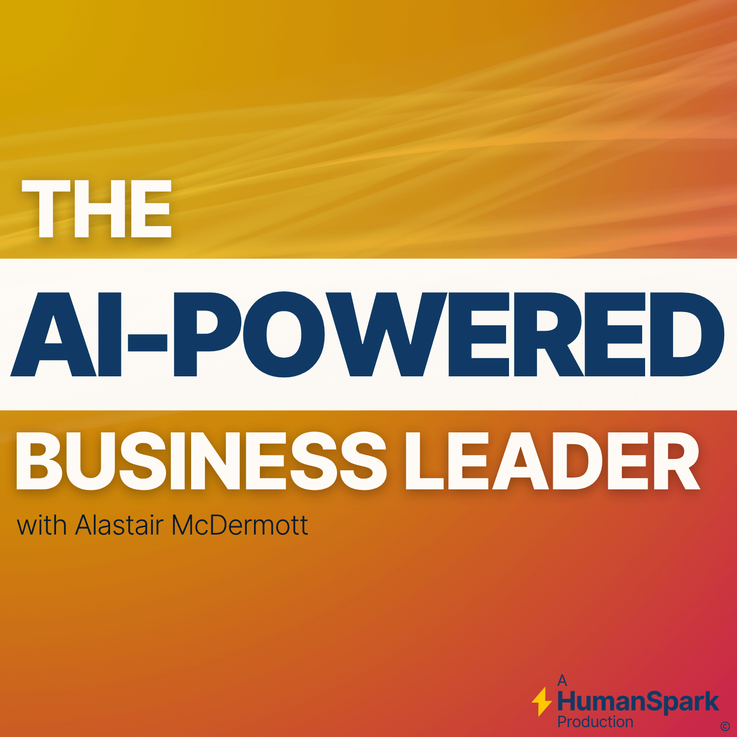 AI-Powered Business Leader podcast
